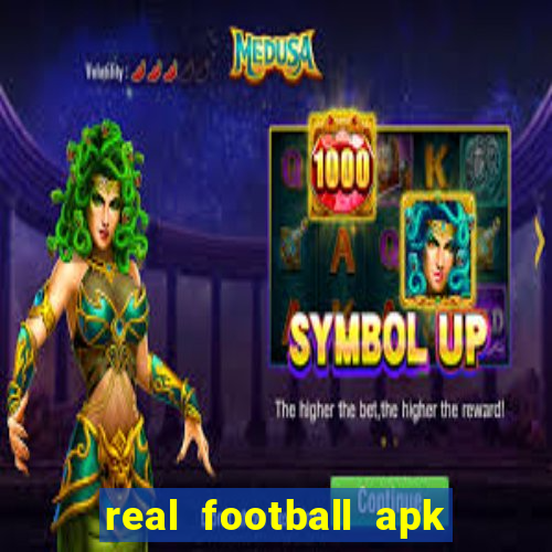 real football apk dinheiro infinito